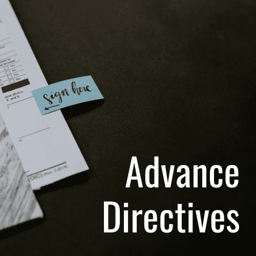 papers with sign here note - Advance Directives